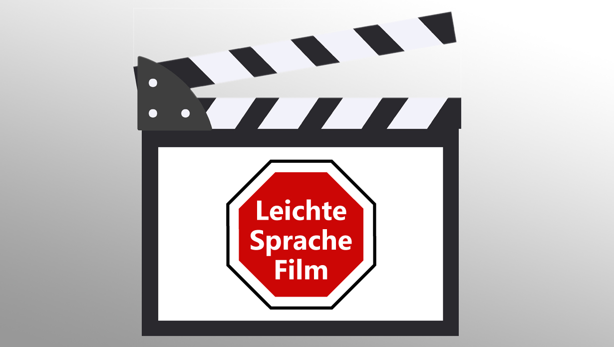 Filmklappe mit Beschriftung „Leichte Sprache Film“ © Ingrid Glatz